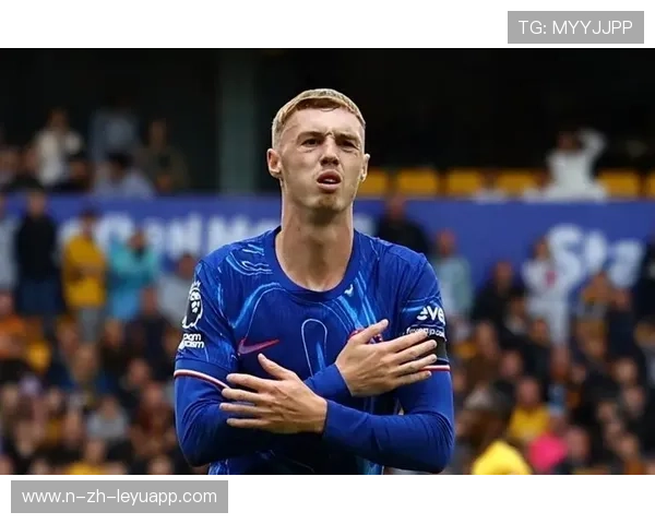 切尔西连续两战不胜，帕尔默前场组织压力陡升